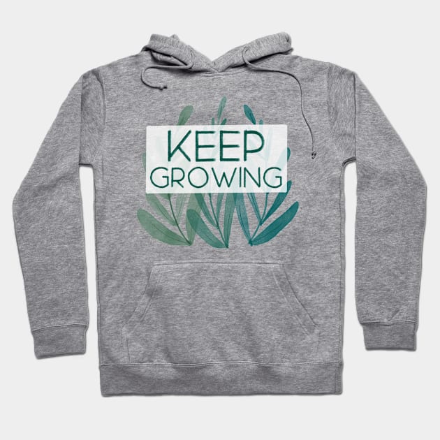 Keep Growing Hoodie by Aymzie94